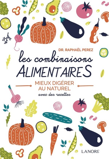 [9782851579638] Les combinaisons alimentaires