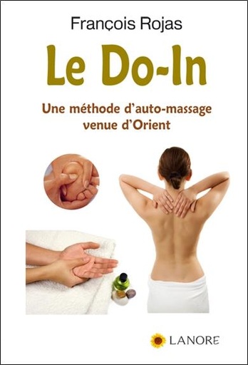 [9782851577139] Le do-in ; une méthode d'auto-massage venue d'Orient