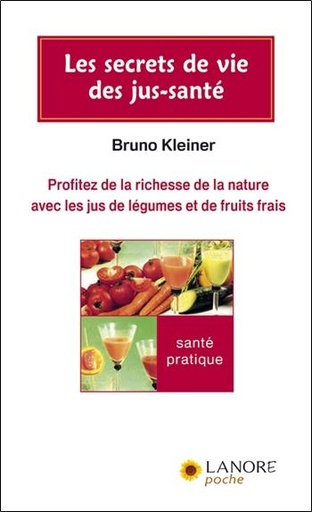 [9782851573261] Les secrets de vie des jus-santé