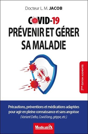[9782872111824] COVID-19 : prévenir et gérer sa maladie