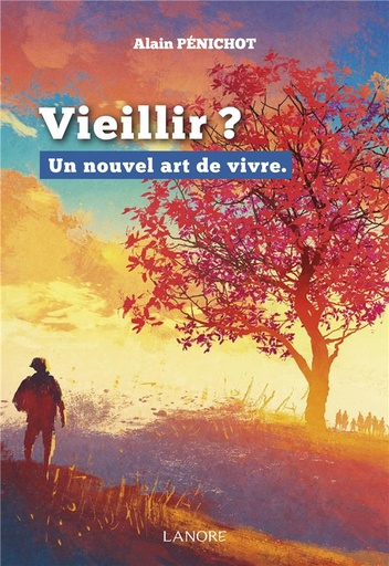 [9782382730546] Vieillir ? un nouvel art de vivre