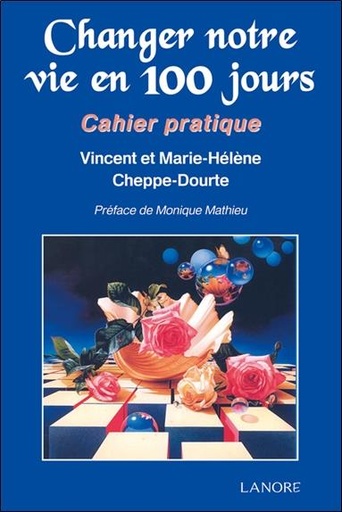 [9782851576910] Changer notre vie en 100 jours