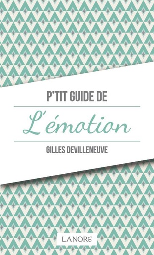 [9782851578815] P'tit guide de l'émotion
