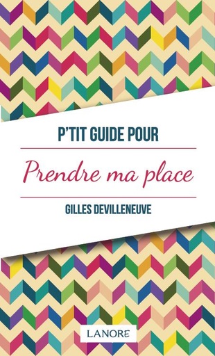 [9782851578846] P'tit guide pour prendre ma place