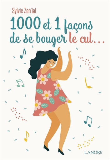 [9782382730065] 1000 et 1 façons de se bouger le cul