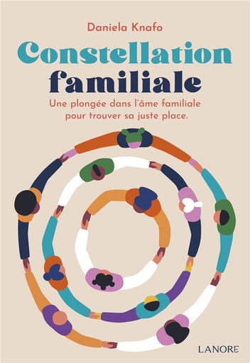 [9782382730348] Constellation familiale : une plongée dans l'âme familiale