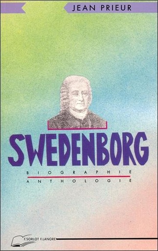 [9782851571236] Swedenborg - biographie - anthologie