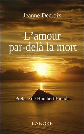 [9782851576187] L'amour par-delĂ  la mort