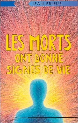 [9782851571229] Les morts ont donné signe de vie