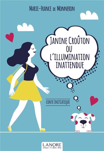 [9782851579447] Janine Crouton ou l'illumination inattendue