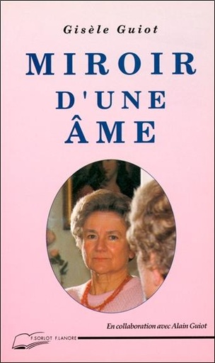 [9782851571984] Miroir d'une ame