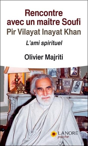 [9782851575487] Rencontres avec un maître soufi, Pir Vilayat Inayat Khan