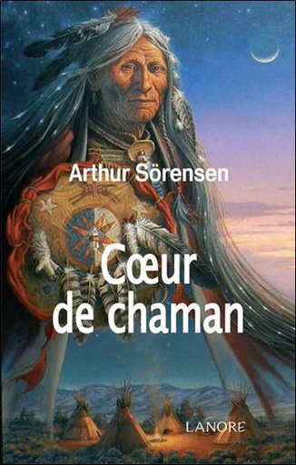 Couverture du livre Coeur de chaman de Arthur Sörensen