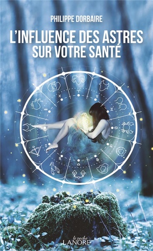 [9782851579614] L'influence des astres sur votre santé