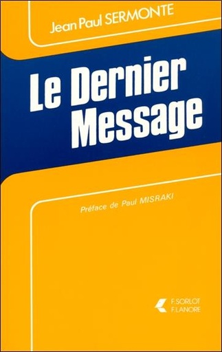 [9782851570086] Le dernier message