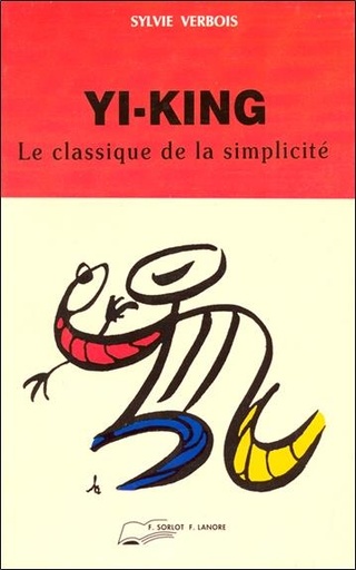 [9782851571366] Yi-king : le classique de la simplicité