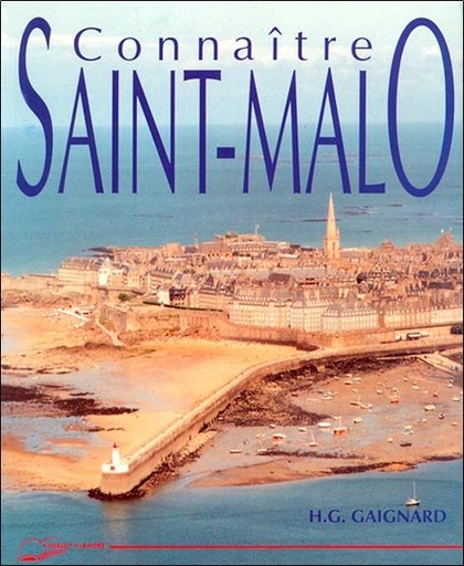 [9782851570918] Connaitre st malo