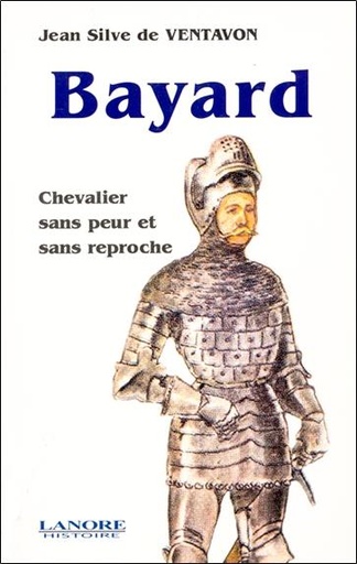 [9782851572080] Bayard - chevalier sans peur et sans reproche