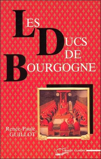 [9782851571663] Les ducs de bourgogne