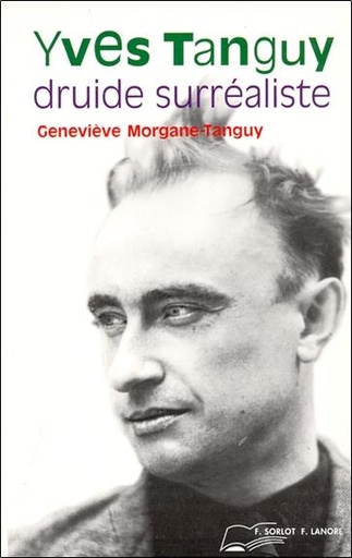 [9782851571175] Yves tanguy druide surrealiste