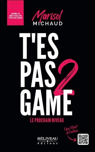 [9782897933005] T'es pas game 2 : Le prochain niveau