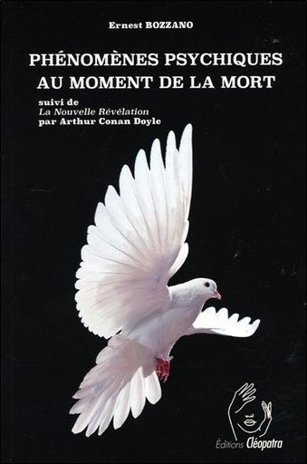 Couverture du livre Phénomènes psychiques au moment de la mort ; La nouvelle révélation de Ernesto (Ernest) Bozzano