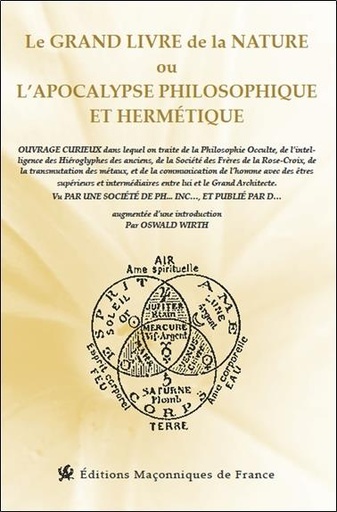 [9791097414368] Le grand livre de la nature ou l'apocalypse philosophique et hermétique