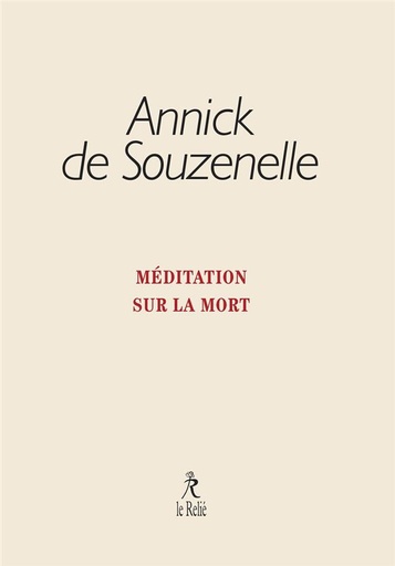 Couverture du livre Méditation sur la mort de Annick de Souzenelle