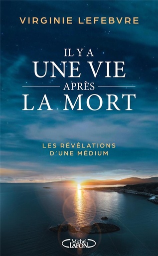 [9782749953571] Il y a une vie après la mort : les révélations d'une médium