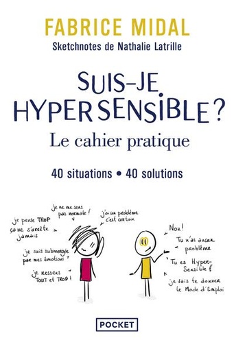 [9782266336314] Suis-je hypersensible ? le cahier pratique : 40 situations, 40 solutions