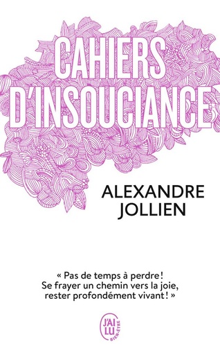 Couverture du livre Cahiers d'insouciance de Alexandre Jollien