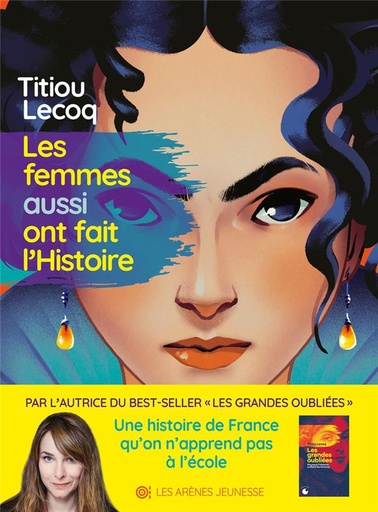 [9791037509734] Les Femmes aussi ont fait l'Histoire