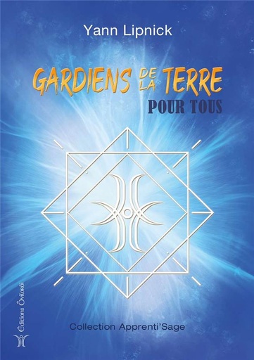 [9791093158471] Gardiens de la terre pour tous