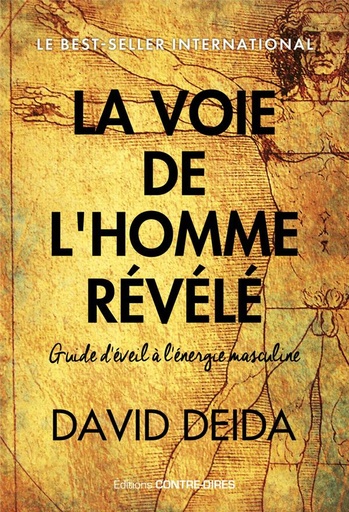 [9782849338018] La voie de l'homme révélé : Guide d'éveil à l'énergie masculine