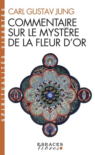 Couverture du livre Commentaire sur le mystère de la fleur d'or de Carl Gustav Jung