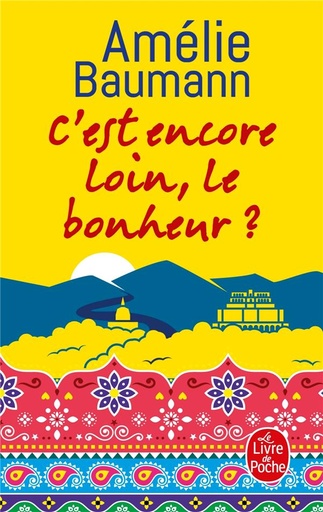 Couverture du livre C'est encore loin, le bonheur ? de Amélie Baumann