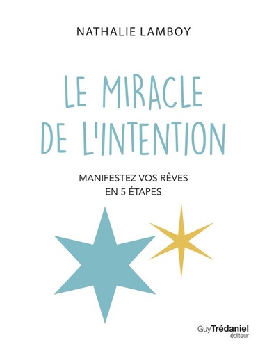 [9782813229489] Le miracle de l'intention
