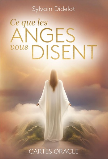 [9782361887612] Ce que les anges vous disent : Cartes Oracle