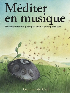Couverture du livre Méditer en musique de Carla Cartagena