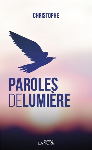 [9782851579072] Paroles de lumière