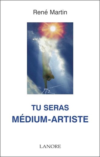 [9782851572691] Tu seras medium-artiste
