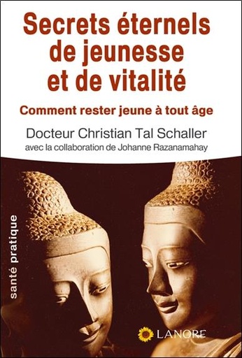 [9782851573650] Les secrets de jeunesse et de vitalité