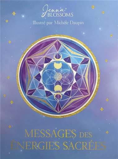 [9782361887933] Messages des énergies sacrées
