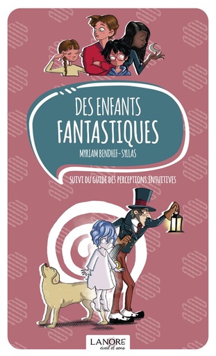 [9782851579836] Des enfants fantastiques