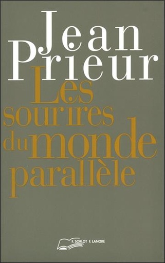 [9782851571458] Les sourires du monde parallele