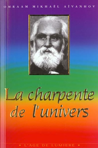 [9782880583248] La charpente de l'univers