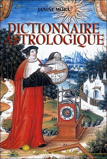 [9782880583484] Dictionnaire astrologique