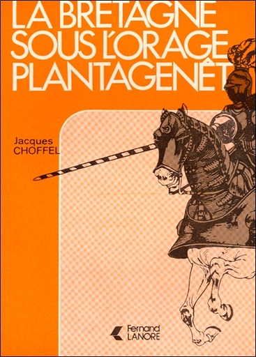 [9782382731512] La Bretagne sous l'orage Plantagenêt