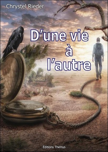[9782940634033] D'une vie √† l'autre