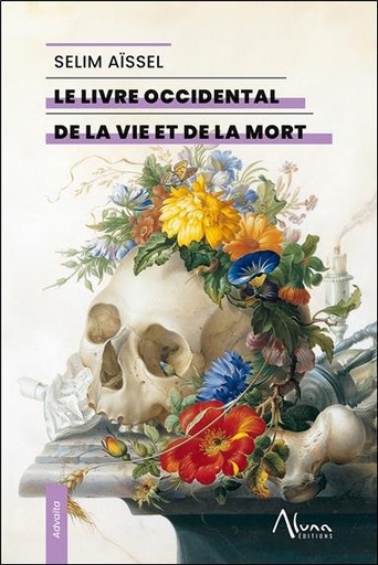 [9782919513659] Le livre occidental de la vie et de la mort